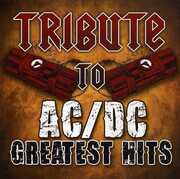 Tribute to AC/ DC Greatest Hits , Tribute to Acdc