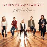 Lift His Name , New River