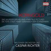 Korngold Essentials , Bruckner Orchester Linz Richter