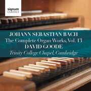 Complete Organ Works 13 , David Goode