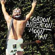 Moon Man , Gordon Anderson