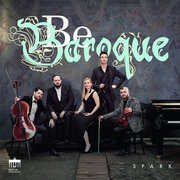 Be Baroque , Spark