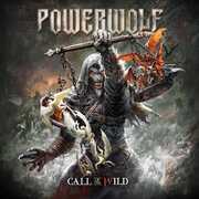 Call Of The Wild (Deluxe 2CD Mediabook) , Powerwolf