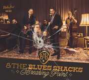 Breaking Point , B.B. and the Blues Shacks