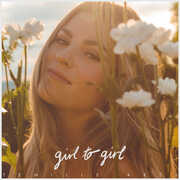 Girl To Girl , Tenille Arts