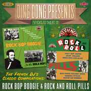 Ding Dong Presents Vol. 2: Rock Bop Boogie & Rock And Roll Pills (Various Artists) , Various Artists