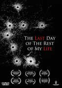 The Last Day Of The Rest Of My Life , Tom Malloy