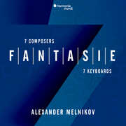 FANTASIE , Alexander Melnikov