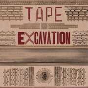 Tape Excavation (Various Artists) , Various Artists