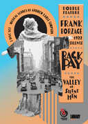 Frank Borzage: 1922 Silents: Back Pay /  The Valley of Silent Men 