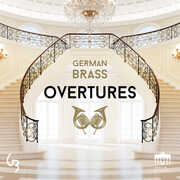 Overtures , German Brass