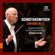 Shostakovich: Symphony No. 15 with Bernard Haitink , Bavarian Symphony Orchestra