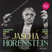 Shostakovich: Symphony No. 1; Nielsen: Symphony No. 5 (Live) , Jascha Horenstein