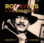 Everybody Loves The Sunshine , Roy Ayers
