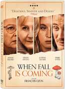 When Fall Is Coming , Josiane Balasko