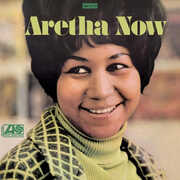 Aretha Now , Aretha Franklin