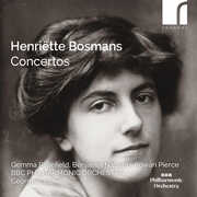 Henriette Bosmans: Concertos , Rowan Pierce