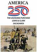 America 250 - The Louisiana Purchase/ Lewis And Clark/ Sacagawea 