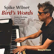 Bird's Words , Spike Wilner
