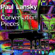 Conversation Pieces , Paul Lansky