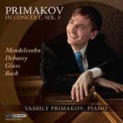 Primakov in Concert 2 , Vassily Primakov