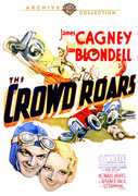 The Crowd Roars , James Cagney