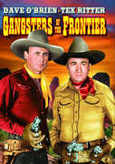 Texas Rangers: Gangsters of the Frontier , Dave O'Brien