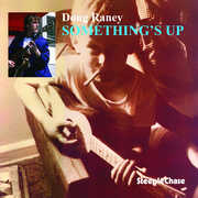 Something's Up , Doug Raney
