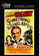 Something to Sing About , James Cagney
