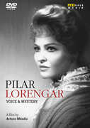 Pilar Lorengar: Voice & Mystery 