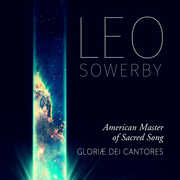American Master of Sacred Song , Gloriae Dei Cantores