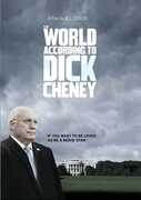 The World According To Dick Cheney 
