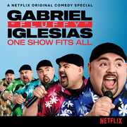 One Show Fits All , Gabriel Iglesias