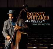 All Too Soon , Rodney Whitaker