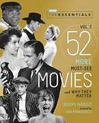 The Essentials Vol. 2: 52 More Must-See Movies and Why They Matter (Turner Classic Movies, TCM) , Jeremy Arnold