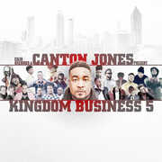 Kingdom Business 5 , Canton Jones
