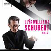 Schubert 5 , Llyr Williams