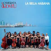 Bella Habana , Camerata Romeu