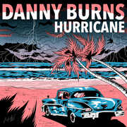 Hurricane , Danny Burns