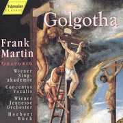 Golgotha , Frank Martin