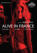 Alive In France , Abel Ferrara