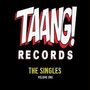 Taang! Singles Collection Vol. 1 (Various Artists) , Various Artists