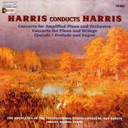 Harris Conducts Harris: Concerto For Amplified Piano And Orchestra , Johana Harris
