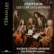 Concerts Royaux , Les Folies Francoises