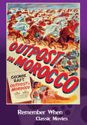 Outpost in Morocco , George Raft