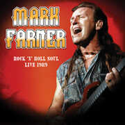 Rock 'n Roll Soul: Live, August 20, 1989 , Mark Farner