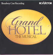 Grand Hotel /  O.C.R. , Original Broadway Cast