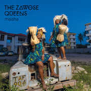 Maisha - Milky Clear , The Zawose Queens