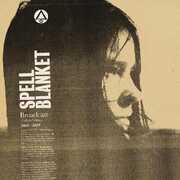 Spell Blanket - Collected Demos 2006-2009 , The Broadcast