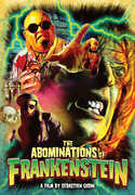 The Abominations Of Frankenstein , Anthony D.P. Mann